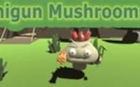 Minigun Mushrooms